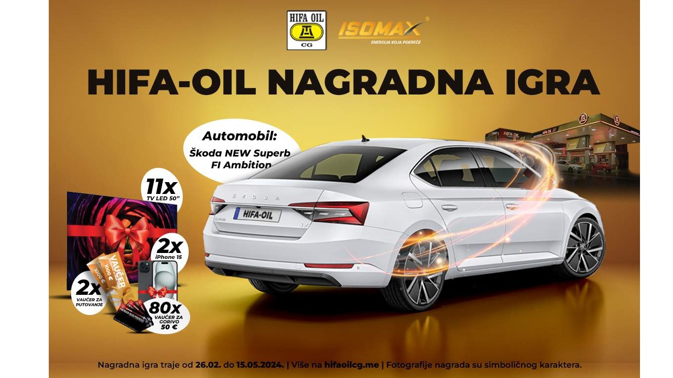 Velika Hifa-Oil nagradna igra: Osvoji Škodu Superb ili neku od 95 drugih vrijednih nagrada